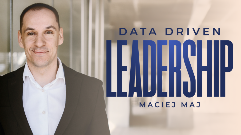 Data Driven Leadership