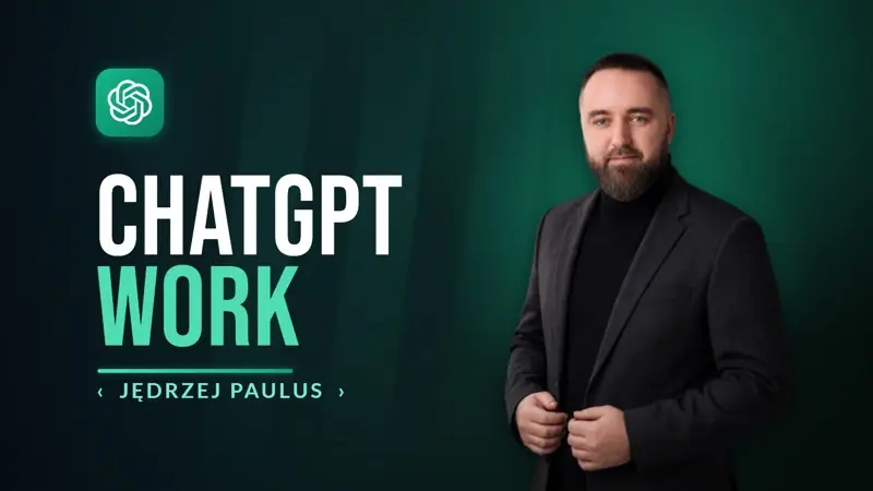 ChatGPT Work — Jędrzej Paulus
