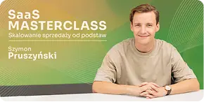 SaaS Masterclass — Szymon Pruszyński
